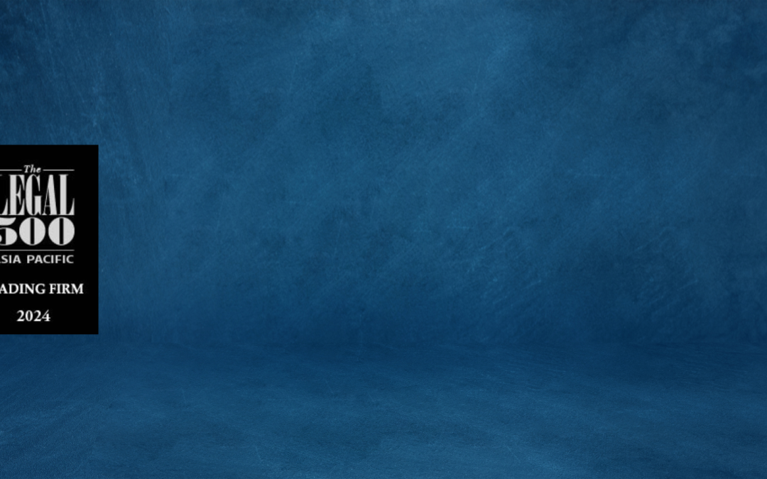 Majeed & Partners has been ranked in the prestigious Legal500 Asia Pacific 2024 edition.